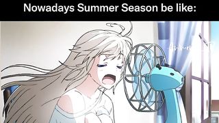 When it's too  outside