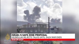 Israel's safe zone proposal: Hezbollah rejects talks until Gaza war ends