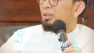 Ceramah Ustadz Adi Hidayat 2