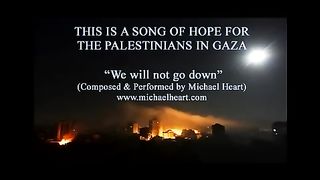 we will not go down (song for gaza palestine)
