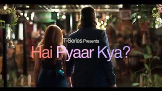 Hai piyaar kiya song