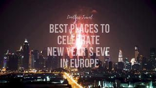 TOP 10 Places To Celebrate New Year´s Eve In Europe