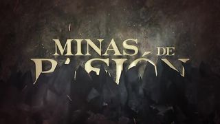 Minas de Pasión 85