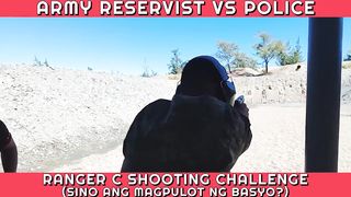 ARMY VS PULIS SA RANGER C SHOOTING CHALLENGE