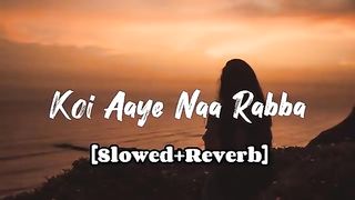DAAKA___KOI_aaye_naa_rabba