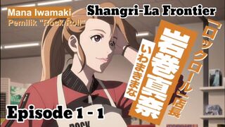 Shangri-La Frontier Part 1