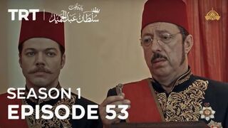 Payitaht_Sultan_Abdulhamid___Season_1___Episode_53(720p).