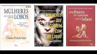Mulheres que correm com os lobos - Capítulo 01