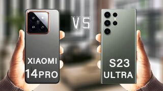 Xiaomi 14 Pro Vs Samsung Galaxy S23 Ultra