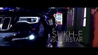 Sukhe__Superstar_Song__Official_Video__Jaani___New_Song_2017___T-Series(360p).