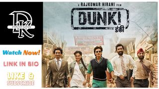 Dunki 2023 (Featuring Shahrukh Khan) Watch or Download in HD