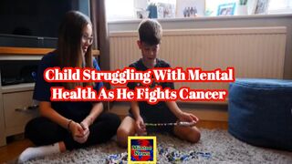The 11-year-old cancer patient struggling with his mental health