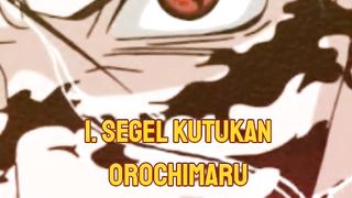 5 SEGEL KUTUKAN TERKUAT DI DUNIA NARUTO