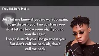Best Nigeria Artist  Tecno has drop free song (ft Don't Call Me Back
