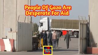 After weeks of war and years of siege the people of Gaza are becoming increasingly desperate for aid