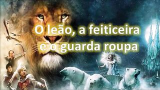 O leão a feiticeira e o guarda roupa - Capítulo 04