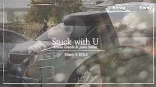 Henry lau & Bol4-Stuck with U