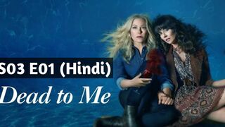 Dead to Me 2022 Hindi S03 E01 We-ve Been Here Before