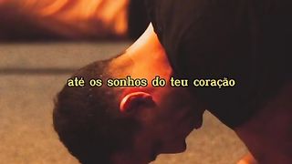 Até os sonhos do teu coração