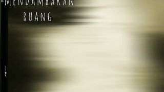 tangisan mendambakan ruang