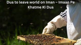 Dua to leave world on Iman – Imaan Pe Khatme Ki Dua-17