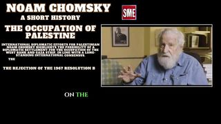 Noam Chomsky | A short history The Occupation of Palestine