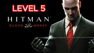 HITMAN BLOOD MONEY MISSION 5 (PRO MODE)