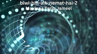 biwi-bhi-aik-nemat-hai-2 Maulana Tariq Jameel