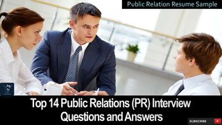 Public Relations (PR) Interview Questions and Answers | Expert Public Relations Interview Tips