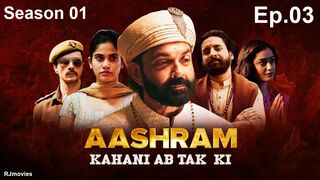 AASHRAM .Season 01 | Epsode 03| HD