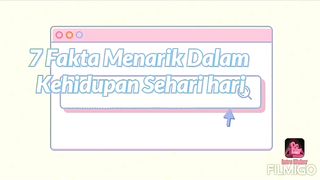 Fakta Menarik Dalam Kehidupan Sehari  hari