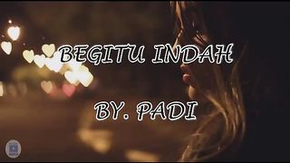 Begitu Indah by PADI