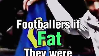 Footballeurs_if_they_were_fat_part_6_????????#football_#capcut_#viral_#blowup_#fat(480p).