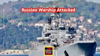 Ukraine attacks Russian warship in Crimea