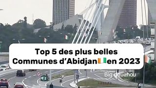 Top5 des belles communes d’Abidjan????????