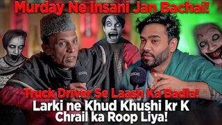 Murday Ne Insani Jan Bachai _ Truck Driver Se Laash Ka Badla _ Ahmed Khan Podcast