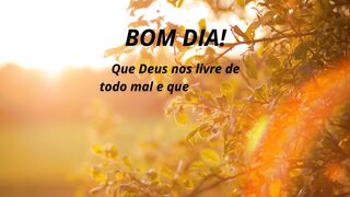Bom dia!