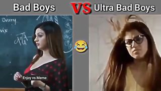 Bad_Boys_Vs_Ultra_Bad_Boys_????????___Teacher_Vs_Students_#memes_#viral_#girlsvsboys_#funny_#enjoyvsmeme(480p).