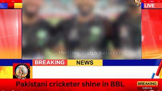 Pakistan cricketer shine in BBL