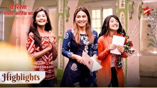 Yeh Rishta - Naira Kartik Ka _ Naira ka parivaar hua khush