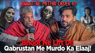 Jinnat Ne Mithai Order Ki _ Bhoot Ne Lift Di _ Qabrustan Me Murdo Ka Elaj _ Ahmed Khan Podcast