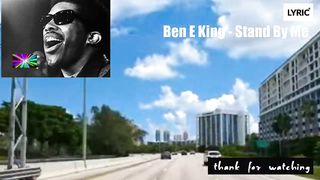 BRT - Ben E King - Stand By Me (Lyrics)