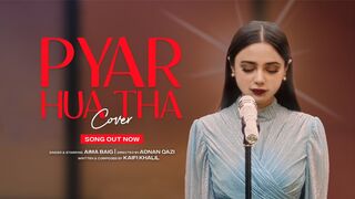 Aima Baig | Pyar Hua Tha - Official Video
