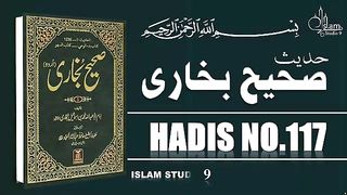 Sahih Bukhari Hadees No.117 _ Hadees Nabvi in Urdu _  Razzaq5. plz subscribe and watch my video