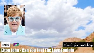 BRT - Elton John - Can You Feel The Love Tonight [Lyrics]