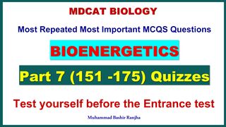 Bioenergetics MDCAT MCQS Part 7 #mdcatbiology #mdcat2024 #Bioenergeticsmcqs #etea2024 #nums2024