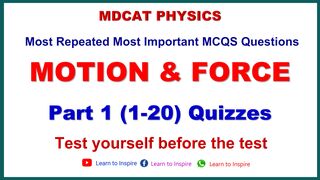 Force and Motion MCQS Part 1(1-20) #forceandmotion #forceandmotionmcqs #mdcat #eteaphyscis #ecat