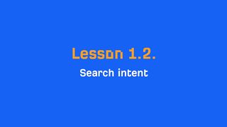 SEO FULL COURSE Keyword Research Pt 1.2: How to Analyze Searcher Intent?
