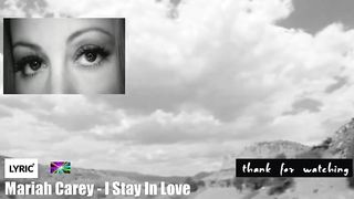 brt - Mariah Carey - I Stay In Love [Lyrics]
