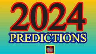 The Year: Countdown to 2024 – Predictions & Resolutions